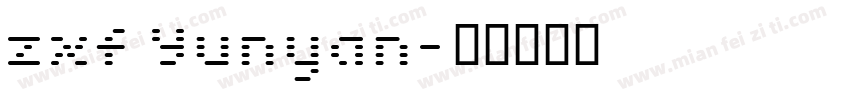 zxf Yunyan字体转换